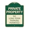 Signmission Private Property No Long-Term Parking Permitted Heavy-Gauge Aluminum Sign, 24" x 18", G-1824-23253 A-DES-G-1824-23253 - alternate 1